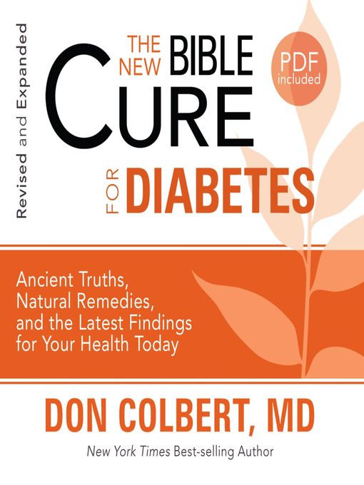 Title details for The New Bible Cure for Diabetes by Don Colbert - Available